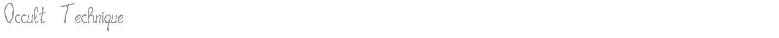 Occult Technique font preview